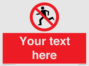 Custom No Running Sign